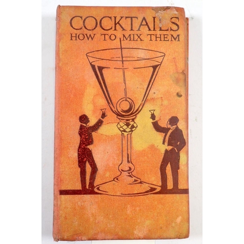 604 - Cocktails how to mix them by 'Robert' 8th printing