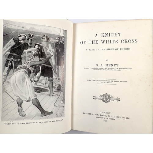 607 - A Knight of The White Cross by G A Henty, first edition published Blackie & Son 1896 with twelve ill... 