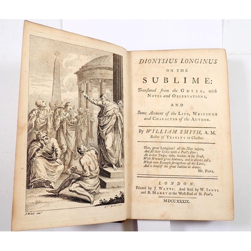 731 - Dionysius Longinus on the Subline translated from the Greek by William Smith 1739