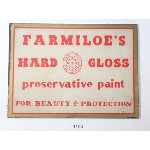 1153 - A vintage glass sign for 'Farmiloes Hard Gloss Preservative Paint for Beauty and Protection' Trade m... 