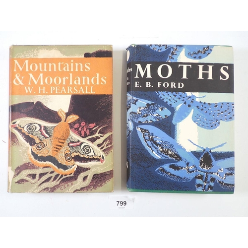 799 - The New Naturalist - two volumes Moths first edition and Mountains and Moorland