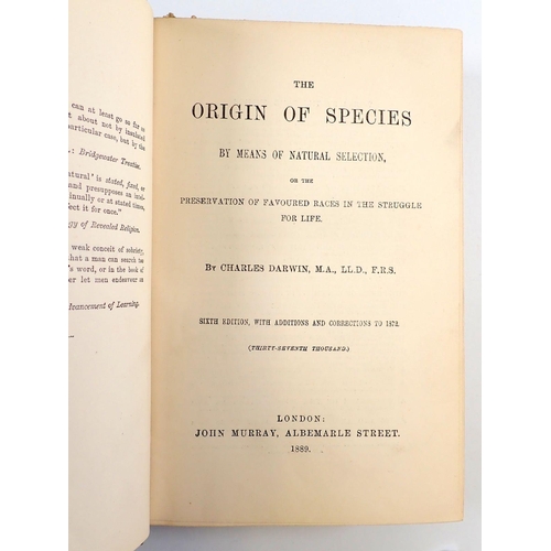 839 - The Origin of the Species by Charles Darwin, sixth edition with additions and corrections to 1872 (t... 