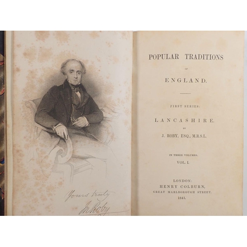 840 - Popular Traditions of England by J Roby, Lancashire - three volumes with leather and marble bindings... 