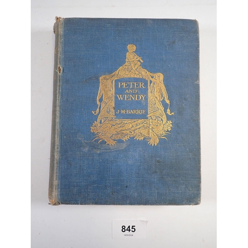 845 - Peter and Wendy by J M Barrie, early edition published by Hodder & Stoughton