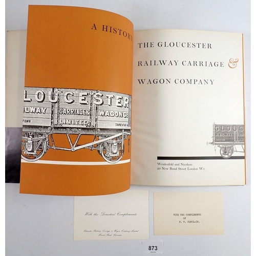 873 - A History of the Gloucester Railway Carriage Wagon Company 1960