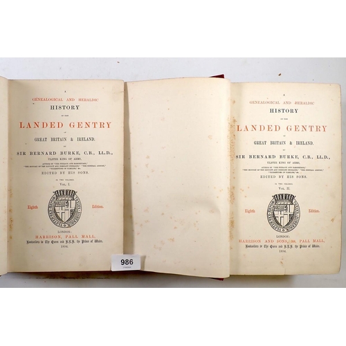 986 - History of The Landed Gentry of Great Britain and Ireland, Sir Bernard Burke, two volumes, 8th editi... 