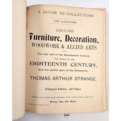 644 - English Furniture Woodwork Decorations etc. during the 18th century by T A Strange containing 3,500 ... 