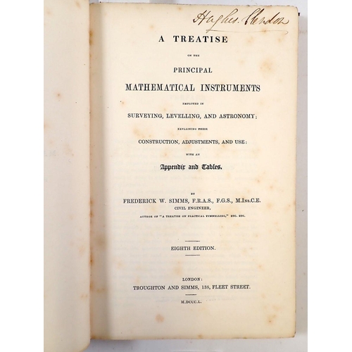 660 - A Treatise on the Principal of Mathematical Instruments by Frederick Simms 1850