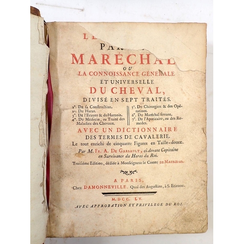 677 - Le Nouveau Parfait Morechal ou la Connoissance Gaerale et Universelle du Cheval - French book, circa... 