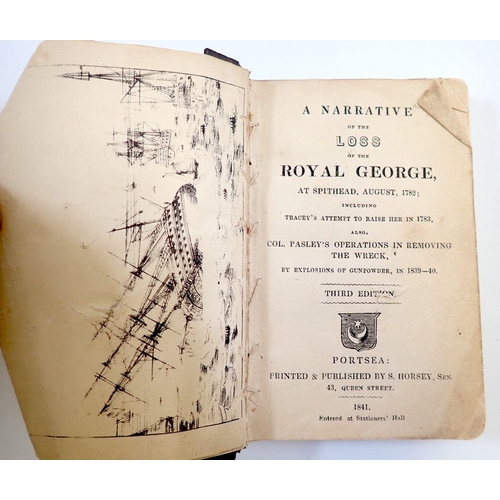 659 - A Narrative of the Loss of the Royal George published 1841, cover a/f and a Relic of the George