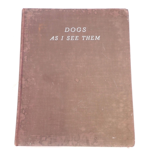 666 - Dogs As I See Them by Lucy Dawson, 1936