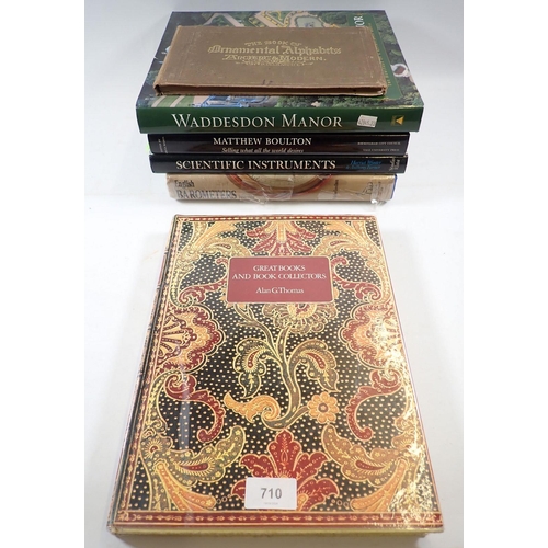 710 - A group of books on art and antiques including Waddeston Manner, Barometers, Mathew Boulton, Scienti... 