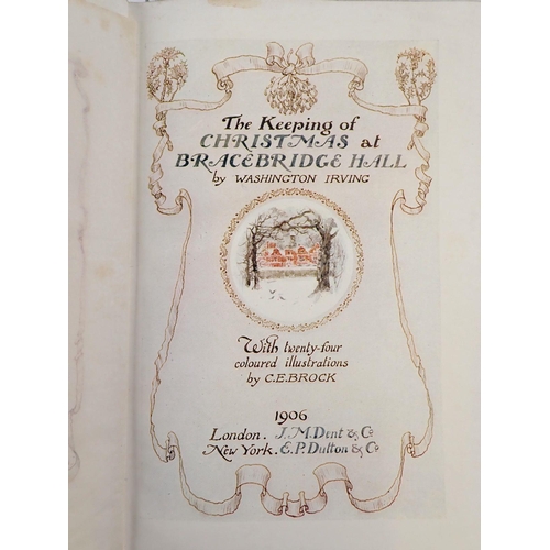 729 - Four books illustrated in colour by C E Brock, The Keeping Christmas at Bracebridge Hall, Our Villag... 