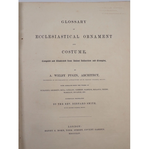 750 - Glossary of Ecclesiastical Ornament and Costume by A Welby Pugin 1844