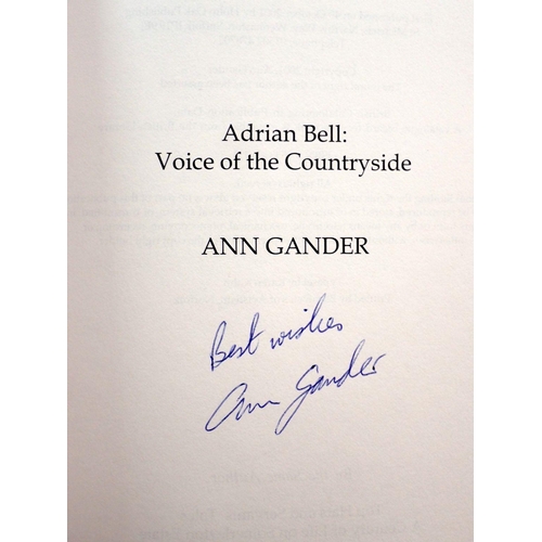 863 - Adrian Bell, Voice of the Countryside by Ann Gander, signed by author plus five titles by Adrian Bel... 