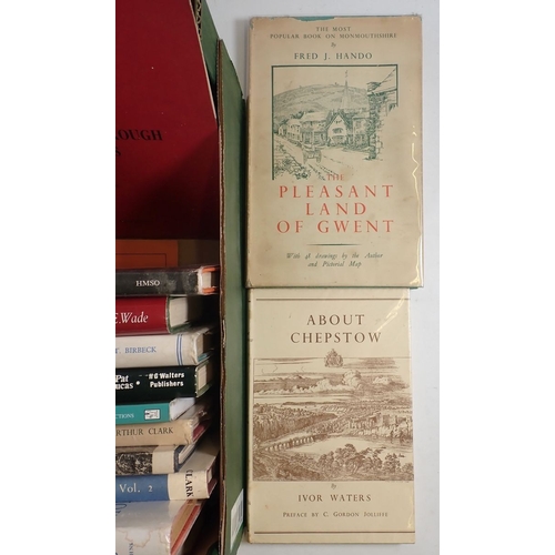 700 - A box of books on Monmouthshire and Chepstow including Monmouthshire Writers 1945, Annuals of Chepst... 
