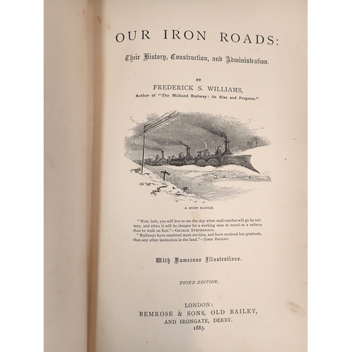 602 - A group of books on railways and aircraft including Our Iron Roads by F S Williams 1883, eight Royal... 