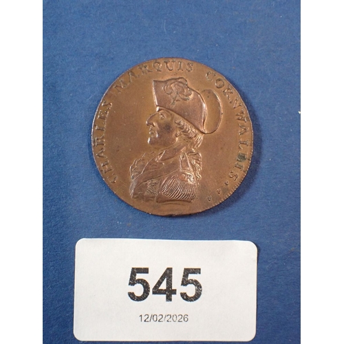 545 - A 1794 Charles Marquis Cornwallis penny token with lustre Cond: EF
