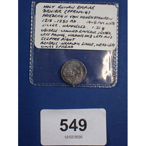 549 - A Friedrich II Von Hohenstaufen hammered silver dernier, Holy Roman Emperor 1215-1250 AD