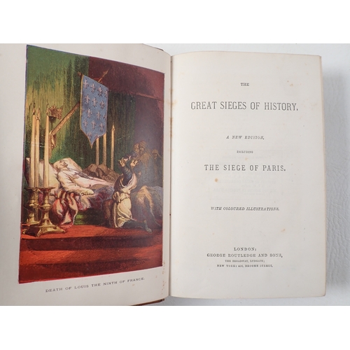 709 - The Great Sieges of History including The Siege of Paris circa 1880 and Inventors published 1894
