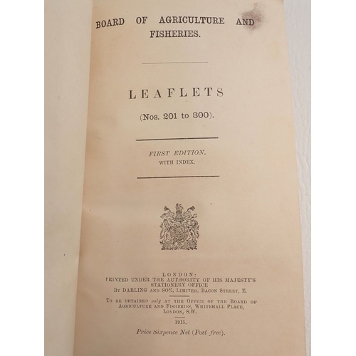 460 - First Edition Board of Agriculture and Fisheries leaflets 201-300 printed for His Majesty's Statione... 