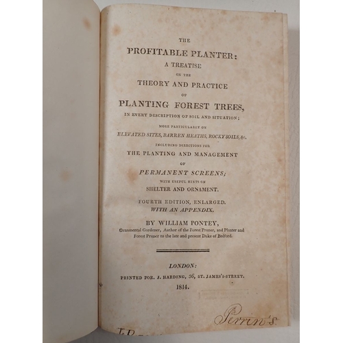 492 - Two volumes The Forest Prunes and The Profitable Planter by William Pontey 1810 and 1812, uniformly ... 