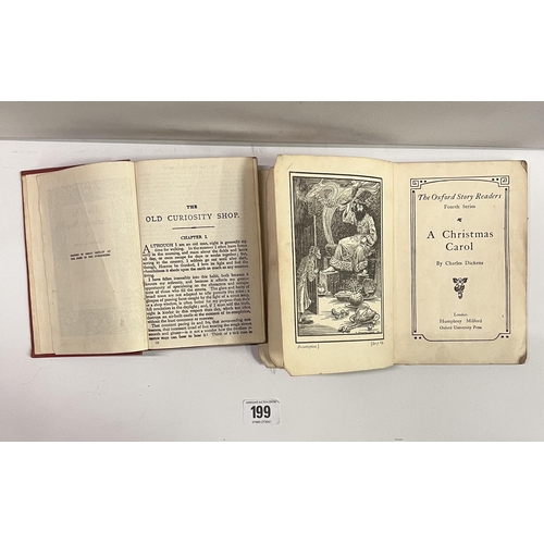 199 - Two books by Charles Dickens The Old Curiosity Shop and A Christmas Carol (1918)