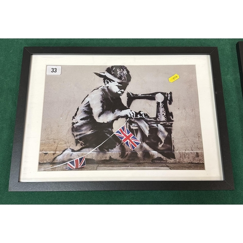 33 - BANKSY STYLE PRINT “ CHILD LABOUR.”