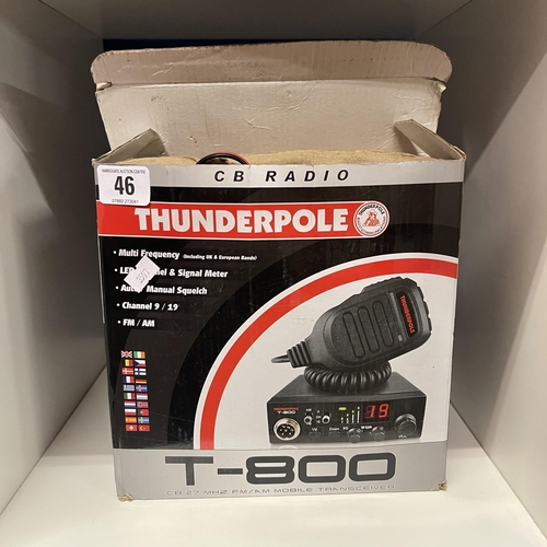 46 - THUNDERPOLE T-800 CB MOBILE RADIO