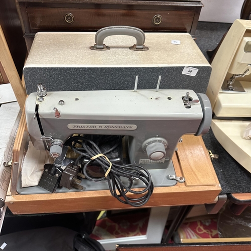86 - FRISTER & ROSSMAN SEWING MACHINE WITH FOOT PEDAL