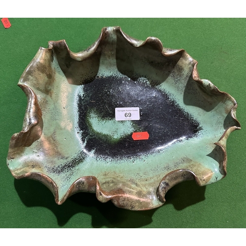69 - HAND MADE CERAMIC GLAZED BOWL