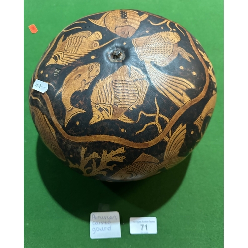 71 - PERUVIAN CARVED GOURD