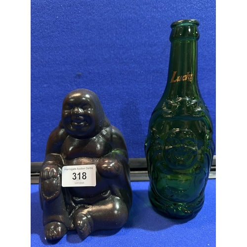 318 - LUCKY BUDDHA BOTTLE AND A BUDDHA FIGURE 6” TALL