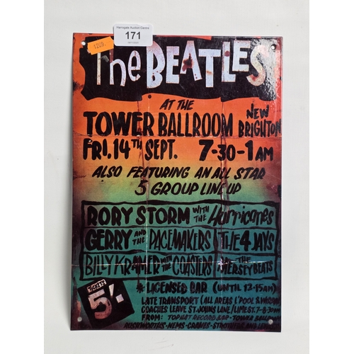 171 - BEATLES VINTAGE TOWER BALLROOM METAL SIGN 11.5” x 8”