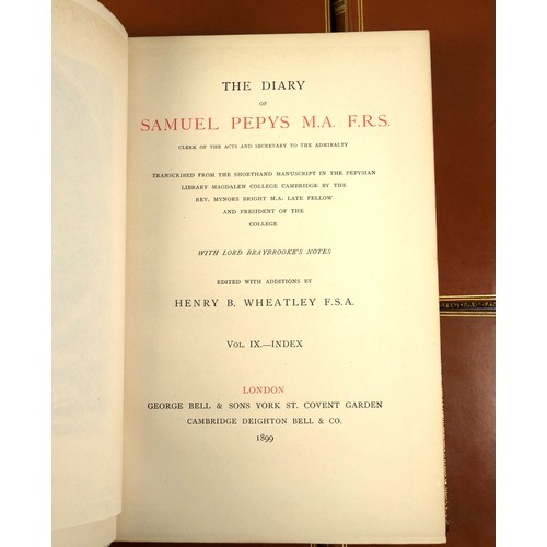 543 - Pepys (Samuel). The Diary of Samuel Pepys M.A. F.R.S., edited with additions by Henry B. Wheatley F.... 