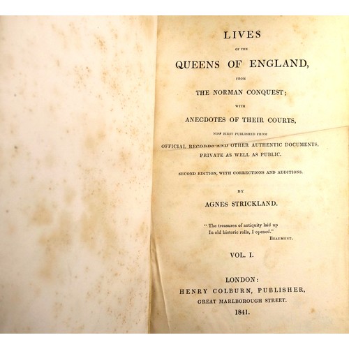 551 - Strickland (Agnes). Lives Of The Queens Of England From The Norman Conquest, 12 vols., pub. Henry Co... 