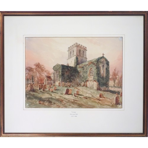 65 - Revd. John Louis Petit (British, 1801-1868), 'St Mary's Church, Buckland, Oxon', 'Tackley', and 'Lic... 