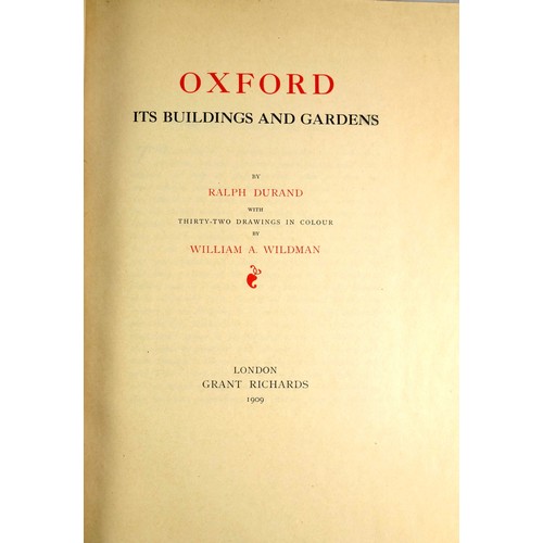 363 - Durand (Ralph). and Wildman (William). (ill.)., Oxford Its Buildings And Gardens, pub. Grant Richard... 