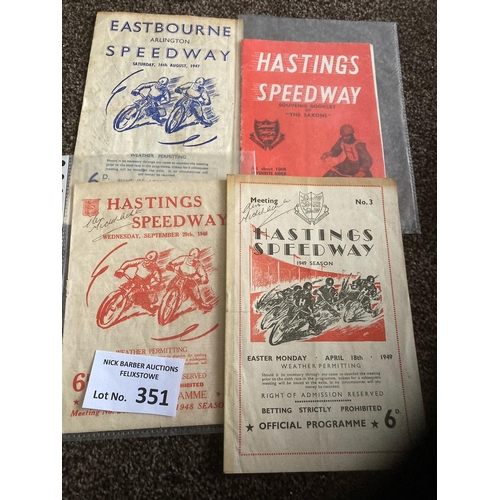 351 - Speedway : Sussex Programmes inc Eastbourne 1947, Hastings 1948 & 1949 plus souvenir booklet (4)