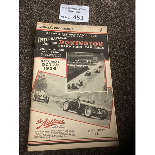 453 - Motor Racing : Donington - Intl Grand Prix Car Race programme - great condition 03/10/1936 - 40 page... 