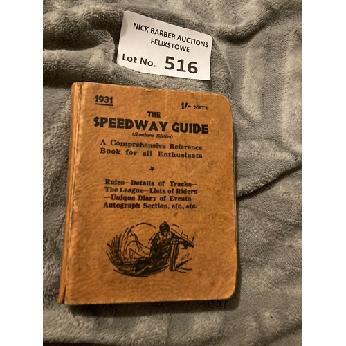 516 - Speedway : The 1931 Speedway Guide - tiny booklet 160 pages with lots of autograpphs inc Wilkinson, ... 