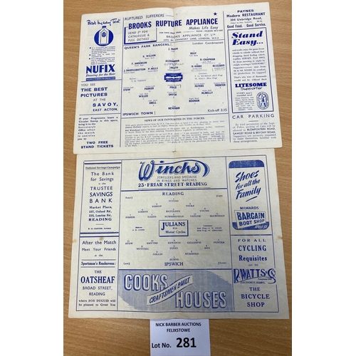 281 - Football : Ipswich Town Res programmes (4), away fixtures, London Combination v Luton 16.2.1946, QPR... 