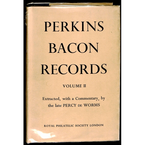 158 - PERKINS BACON RECORDS by Percy de Worms, published by RPSL (1953). Vols. 1 & 2 H/B with dust wrapper... 