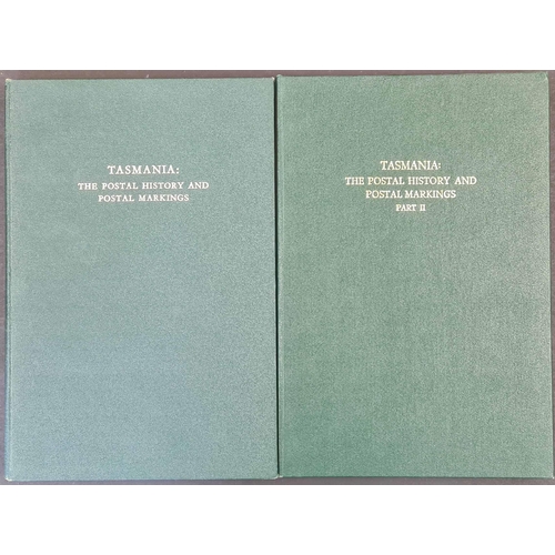 421 - TASMANIA: THE POSTAL HISTORY & POSTAL MARKINGS vols. 1 & 2 by Campbell, Purves & Viney (1962). Both ... 