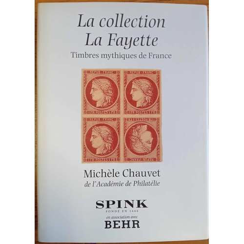 587 - LA COLLECTION LA FAYETTE: TIMBRES MYTHIQUES DE FRANCE by Chauvet. Beautifully illustrated classic Fr... 