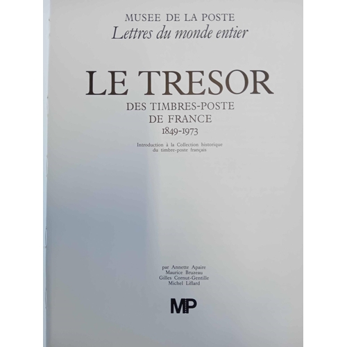 588 - LE TRÉSOR DES TIMBRES POSTE DE FRANCE 1849-1973 by Apaire, et al. In special fold out case with 36 p... 