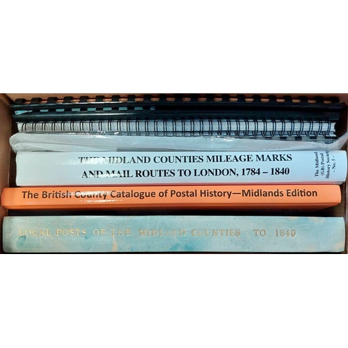 1198 - MIDLAND COUNTIES: Inc. Midland Counties Mileage Marks and Mail Routes to London 1784-1840; County Ca... 