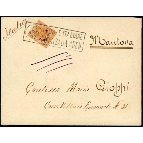 561 - POSTE ITALIANE ADEN MASSAUA TO ITALY: 1897 env. to Mantova, Italy franked Italy 20c orange overprint... 