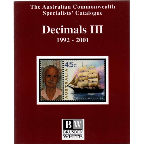 200 - THE AUSTRALIAN COMMONWEALTH SPECIALISTS' CATALOGUE - DECIMALS vols. 1-3 published by Brusden-White (... 