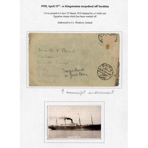 229 - WRECK OF THE S.S. KINGSTONIAN: Mar. 1918 covers (stampless or missing stamps) all ex Egypt from this... 